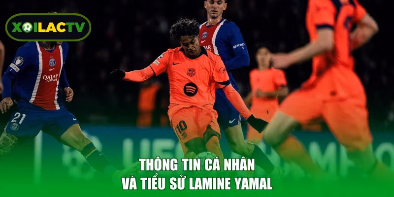 Thông tin cá nhân và tiểu sử Lamine Yamal